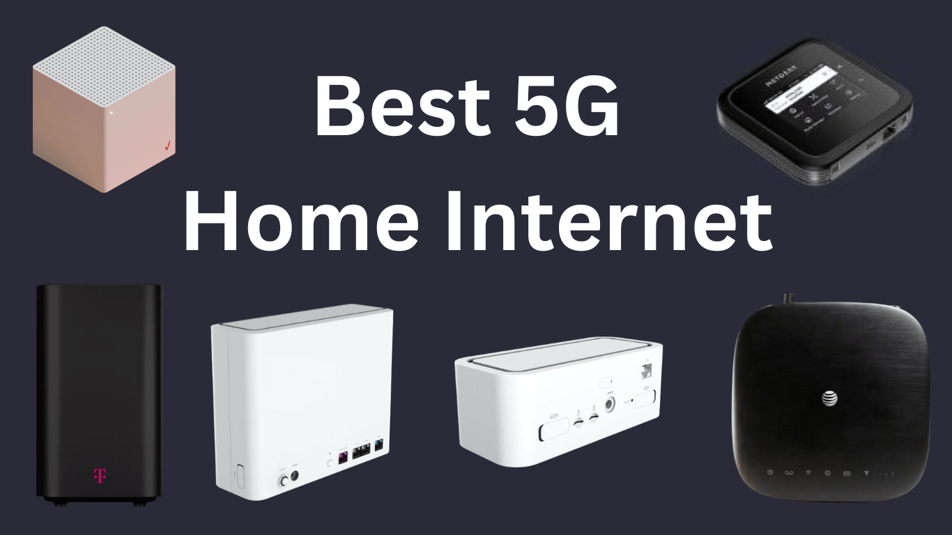 Best 5G Home Internet Guide